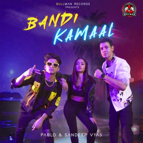 Bandi Kamaal ft. Sandeep Vyas | Boomplay Music