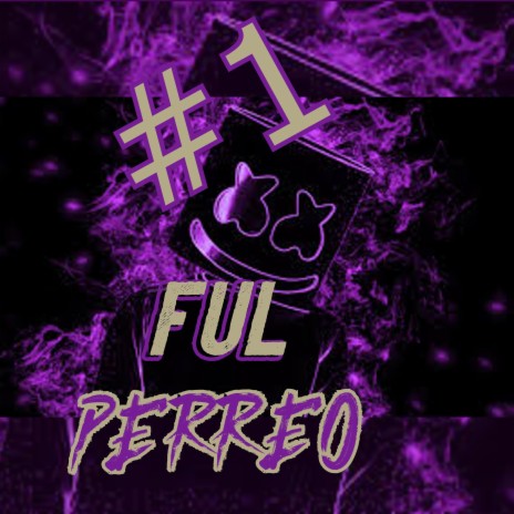 Ful Perreo Intro | Boomplay Music