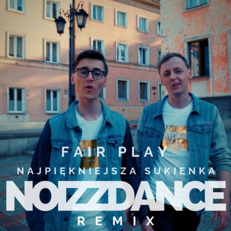 Najpiękniejsza sukienka (NoizzDance Remix) | Boomplay Music