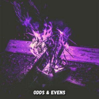 ODDS & EVENS lyrics | Boomplay Music