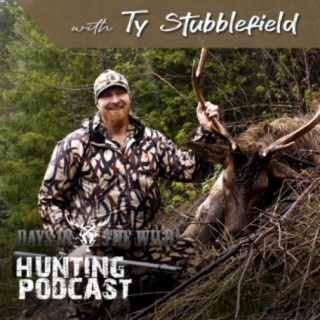 Catching Elk Fever with Ty Stubblefield