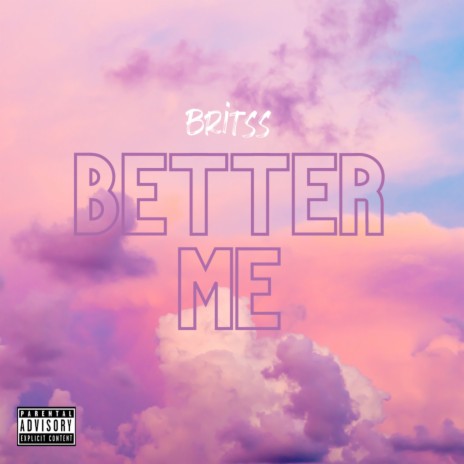 Better Me | Boomplay Music