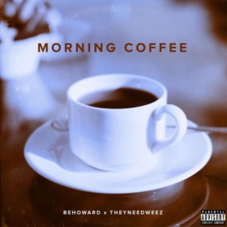 Morning Coffee (Radio Edit)