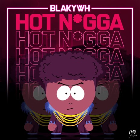 Hot N*gga | Boomplay Music
