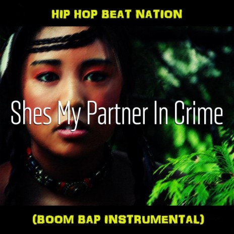 She's My Partner in Crime (Boom Bap Instrumental) | Boomplay Music