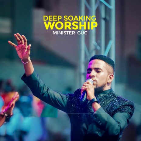 Deep Soaking Worship