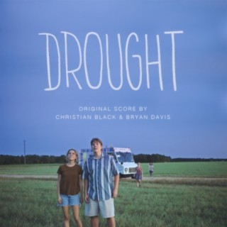 Drought (Original Score)