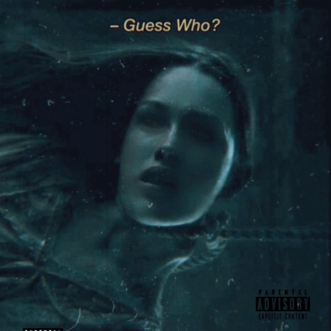 guess who? | Boomplay Music