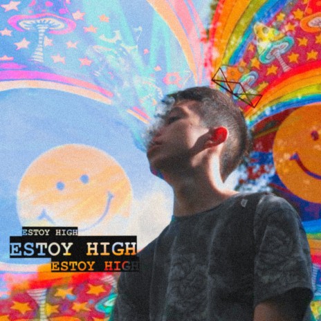 Estoy High | Boomplay Music