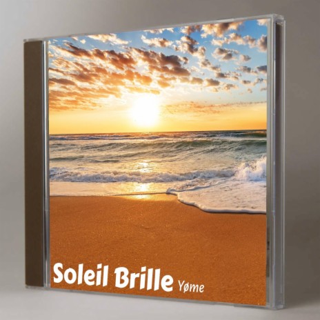 Soleil Brille | Boomplay Music