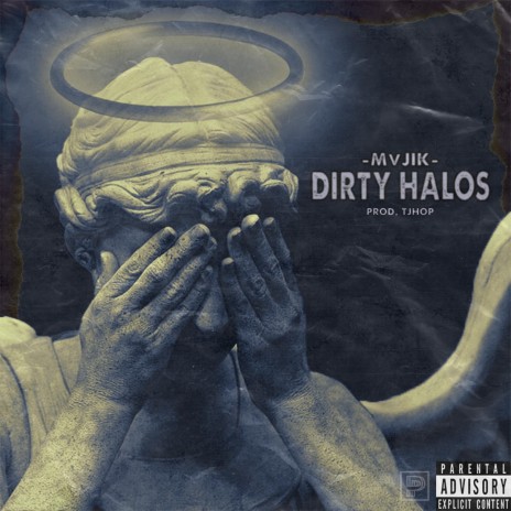 Dirty Halos | Boomplay Music