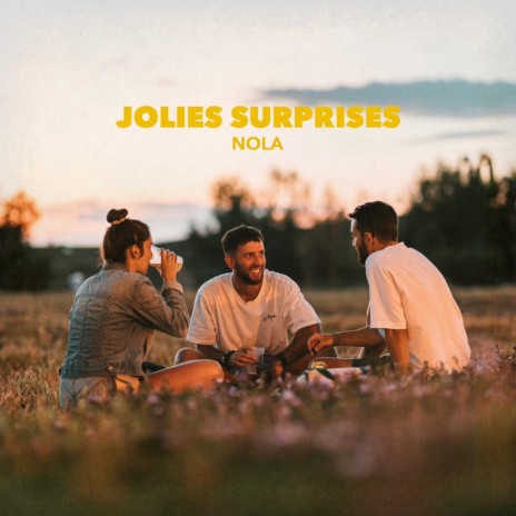 Jolies surprises | Boomplay Music