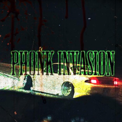 Phonk Invasion | Boomplay Music