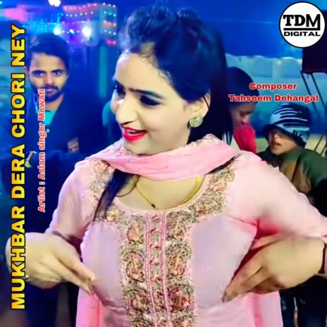 MUKHBAR DERA CHORI NEY | Boomplay Music