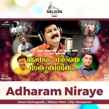 Adharam Niraye (feat. Biju Narayanan) | Boomplay Music