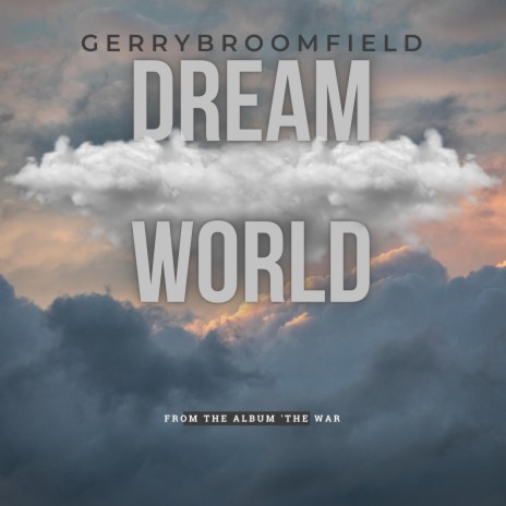 Dream World | Boomplay Music