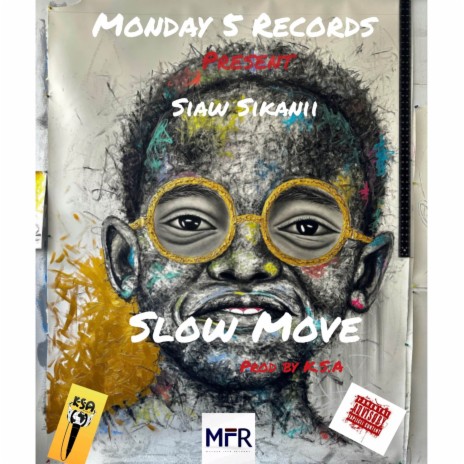 SLOW MOVE | Boomplay Music