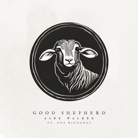 Good Shepherd ft. Ada Richards | Boomplay Music