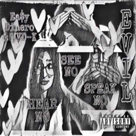 Hear No See No Speak No Evil | Boomplay Music