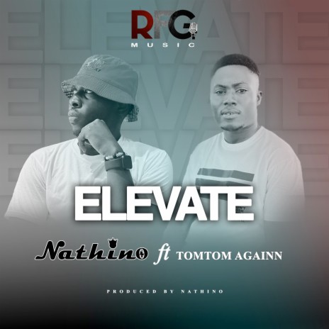Elevate ft. TomTom Againn | Boomplay Music