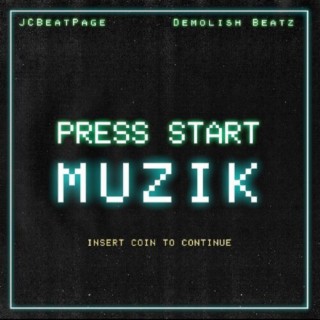 Press Start Muzik (Instrumental)