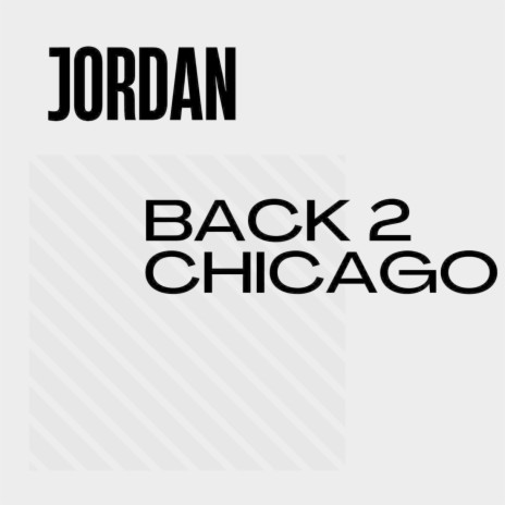 Back 2 Chicago | Boomplay Music