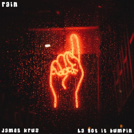 Rain (feat. James Kruz) | Boomplay Music