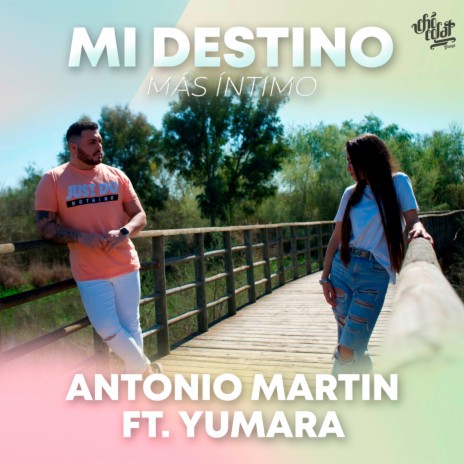 Mi Destino (Más Íntimo) ft. Yumara | Boomplay Music