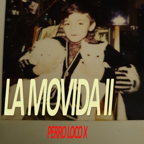 La Movida II | Boomplay Music