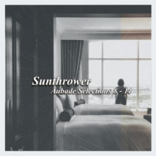 Download Sunthrower album songs Aubade Selection 8 14