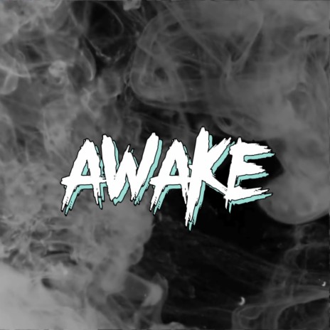 Awake