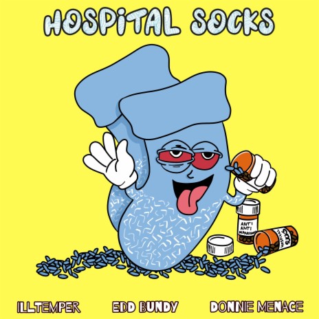 Hospital Socks ft. Edd Bundy & Donnie Menace