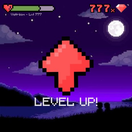 LEVEL UP! | Boomplay Music