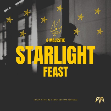 Starlight Feast | Boomplay Music