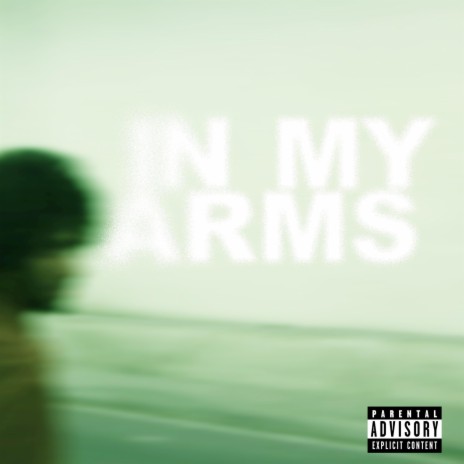 In My Arms | Boomplay Music