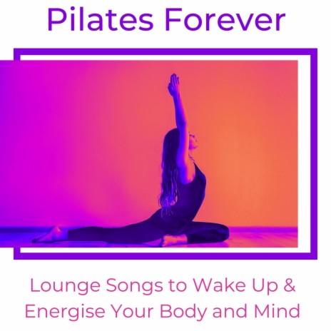 The Best Sound for Pilates | Boomplay Music