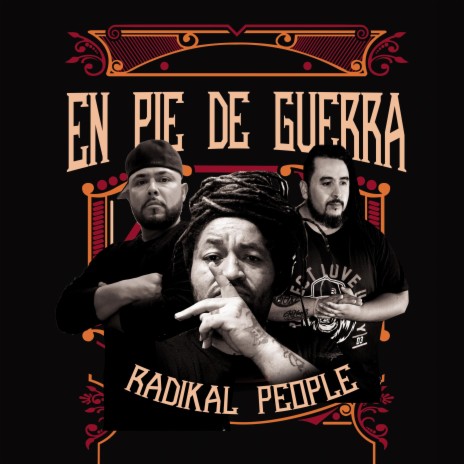 En pie de guerra (feat. Radikal people & Charly caballero) | Boomplay Music