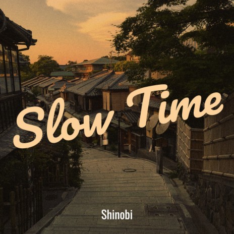 Slow Time | Boomplay Music