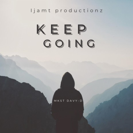 Keep Going (Radio Edit) | Boomplay Music