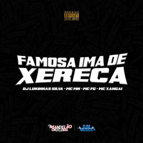 Famosa Ima de Xereca ft. DJ GTZINHO & DJ Daniel Lima | Boomplay Music