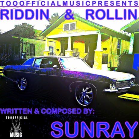 Riddin & Rollin | Boomplay Music