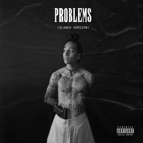 Problems (Slowed Version) | Boomplay Music