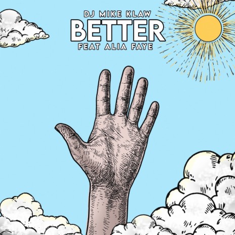 Better ft. Alia Faye | Boomplay Music