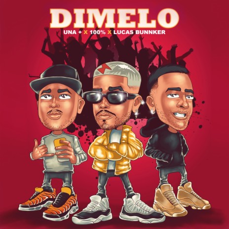 Dimelo ft. Mcal 100% & Lucas Bunnker | Boomplay Music