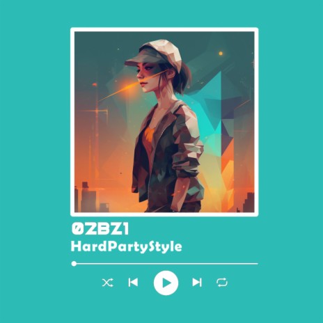 HardPartyStyle | Boomplay Music