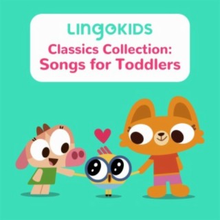 Classics Collection: Songs for Toddlers
