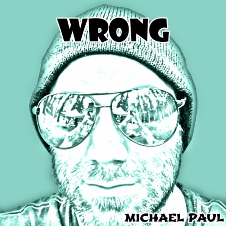 Wrong | Boomplay Music