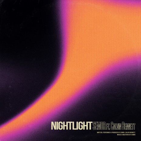 Nightlight ft. Calvin Bennett | Boomplay Music