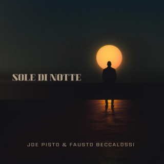 Sole di notte