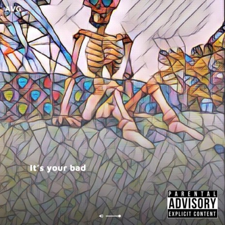 Its your bad ft. Congevity | Boomplay Music